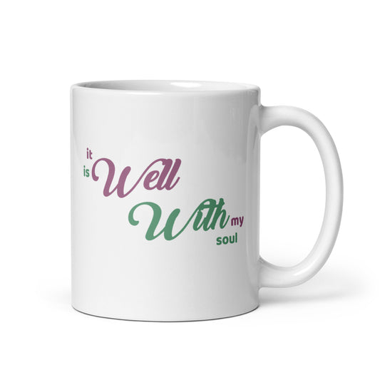 It is well with my soul mug